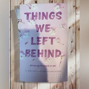 Things We Left Behind by Lucy Score